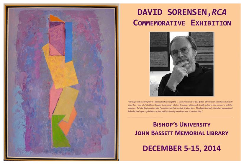 David Sorensen, RCA - Commemorative Exhibition - Bishop's University John Bassett Memorial Library - December 5-15, 2014